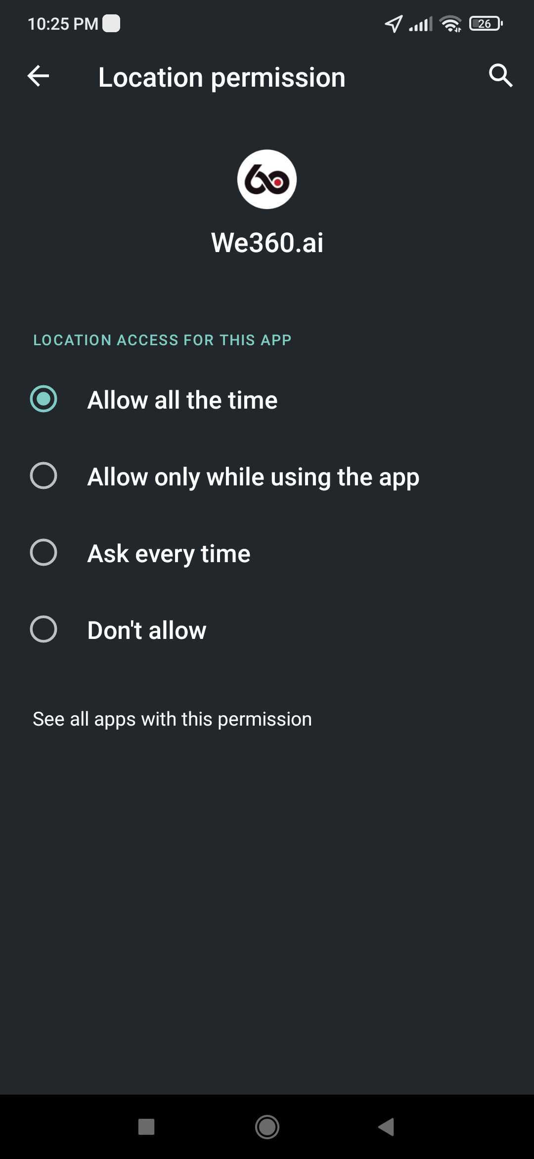 Android location permission screen for the We360.ai mobile app with Allow all the time selected