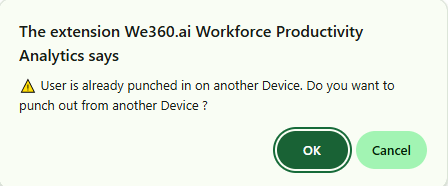 Prompt warning that the user is already punched in on another device and asking whether to punch out there